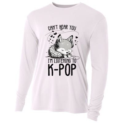 CanT Hear You IM Listening To Kpop Wolf Kpop Merchandise Cooling Performance Long Sleeve Crew