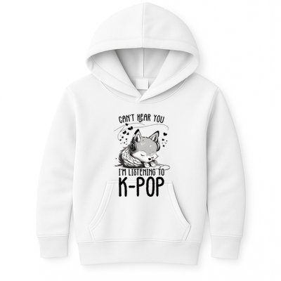 CanT Hear You IM Listening To Kpop Wolf Kpop Merchandise Kids Hoodie