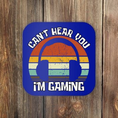 Can't Hear You I'm Gaming Retro Vintage Gamer Gift Coaster