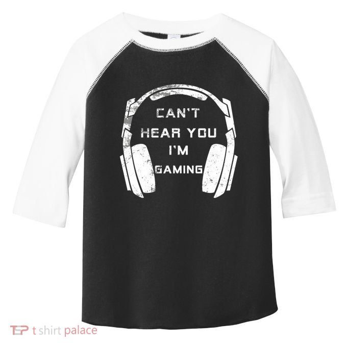 Can't Hear You I'm Gaming Gift Vintage Video Games Lovers Great Gift Toddler Fine Jersey T-Shirt