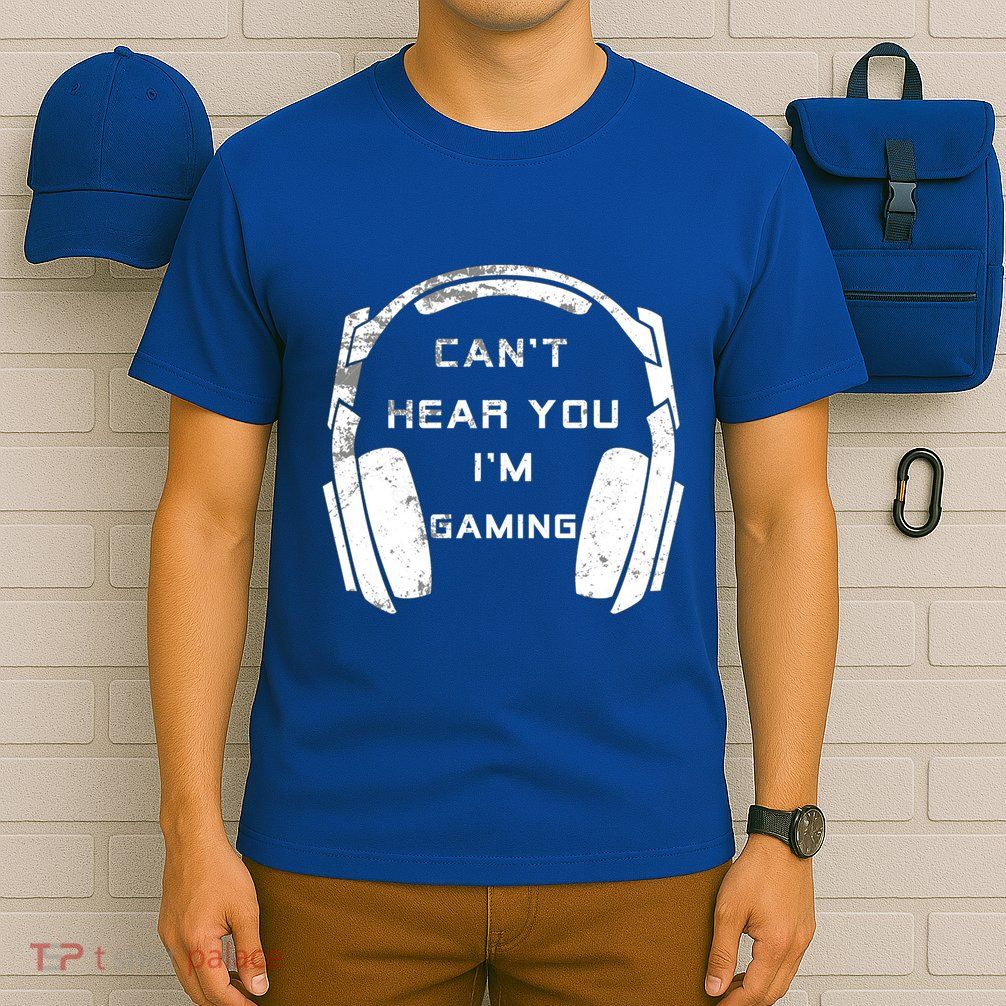 Can't Hear You I'm Gaming Gift Vintage Video Games Lovers Great Gift T-Shirt