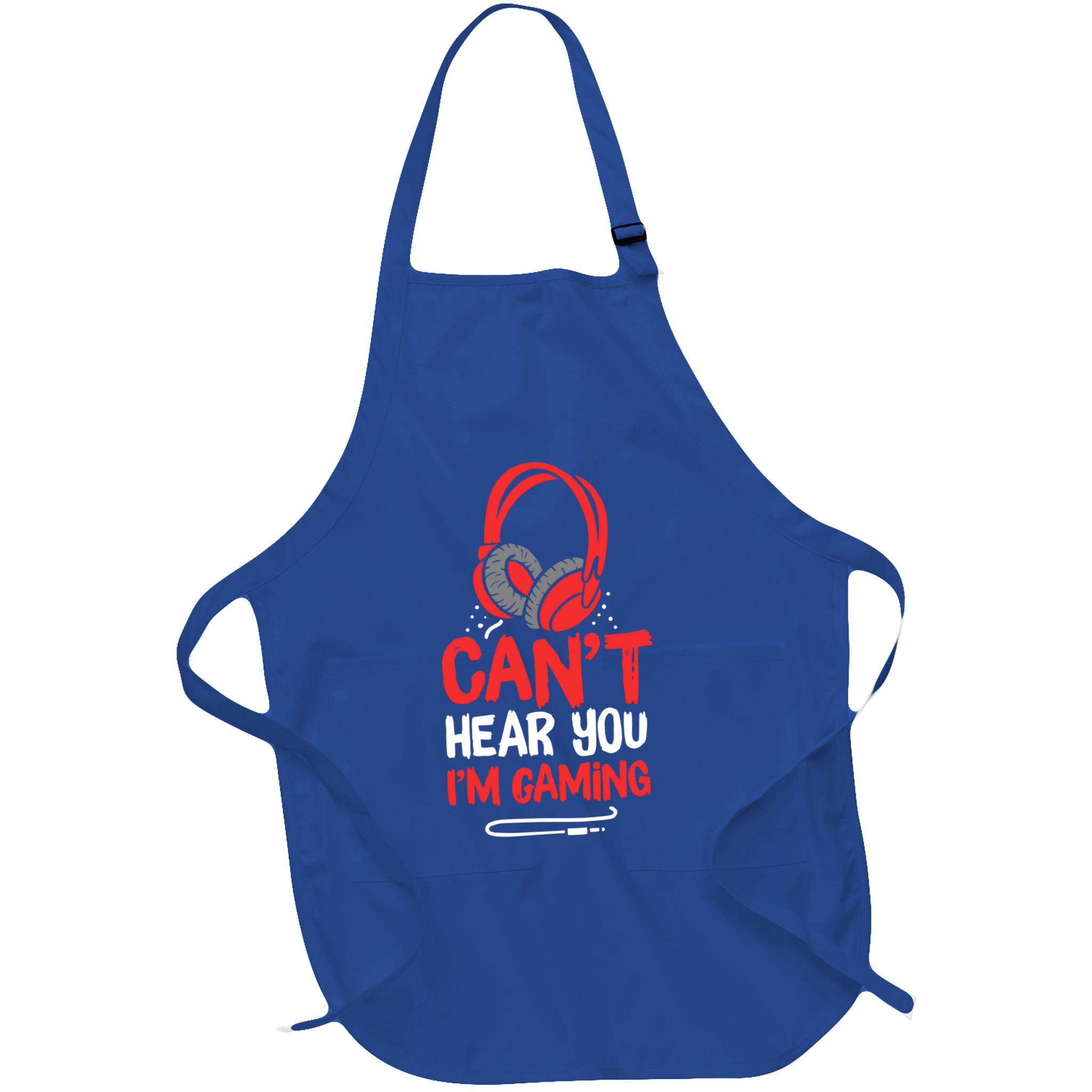 Can't Hear You I'm Gaming Cool Gift Apron
