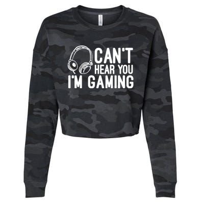 Can't Hear You I'm Gaming Headset Video Games Gamer Cropped Pullover Crew