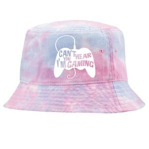 Can't Hear You I'm Gaming For Boy Girls Gamers Tie-Dyed Bucket Hat