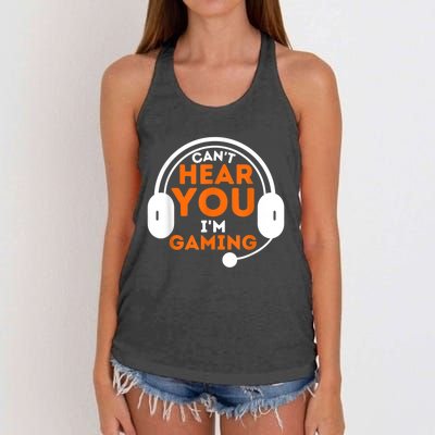 Cant Hear You Im Gaming Funny Video Game Gamer Humor Women's Knotted Racerback Tank