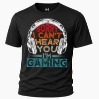 Can't Hear You I'm Gaming Gamer Assertion Gift Idea Cooling Performance Crew T-Shirt