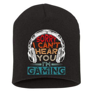 Can't Hear You I'm Gaming Gamer Assertion Gift Idea Short Acrylic Beanie