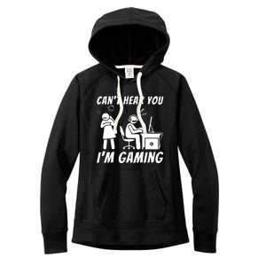 CanT Hear You IM Gaming Women's Fleece Hoodie