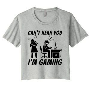 CanT Hear You IM Gaming Women's Crop Top Tee