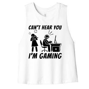 CanT Hear You IM Gaming Women's Racerback Cropped Tank