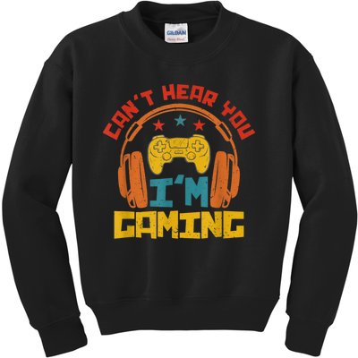 Cant Hear You Im Gaming Headphones Funny Video Game Gamer Kids Sweatshirt