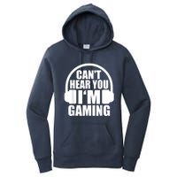 Cant Hear You Im Gaming Headset Video Games Gamer Women's Pullover Hoodie