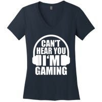 Cant Hear You Im Gaming Headset Video Games Gamer Women's V-Neck T-Shirt