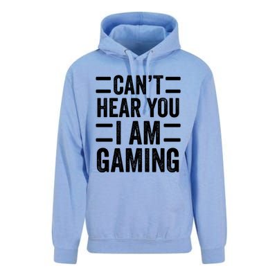 CanT Hear You I Am Gaming Funny Sarcastic Video Games Gamer Gift Unisex Surf Hoodie