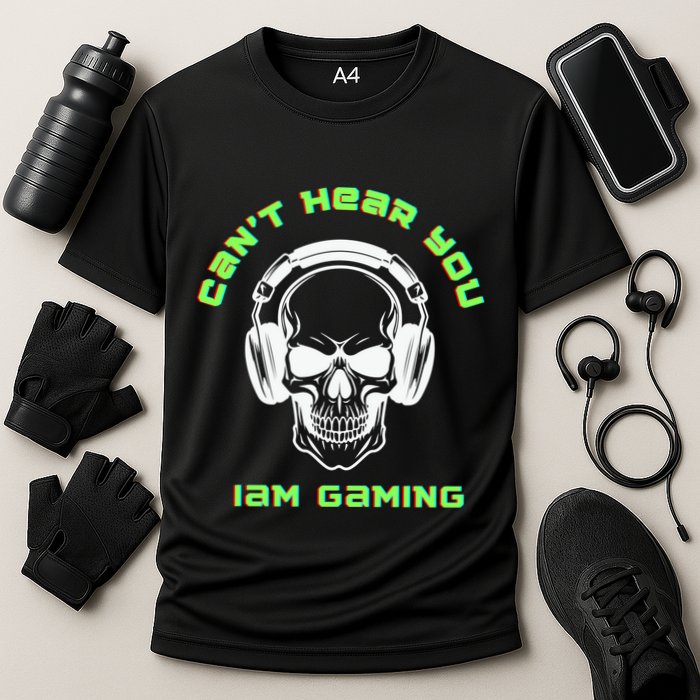 CanT Hear You IM Gaming For Gamers Gift Cooling Performance Crew T-Shirt