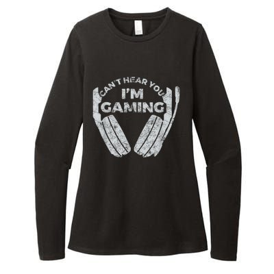 Cant Hear You Im Gaming Funny Video Games Gamer Gift Womens CVC Long Sleeve Shirt