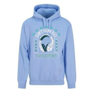 CanT Hear You IM Gaming Headphones Cute Gift Unisex Surf Hoodie