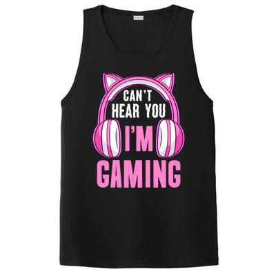 Cant Hear You Gaming Gamer Gift PosiCharge Competitor Tank