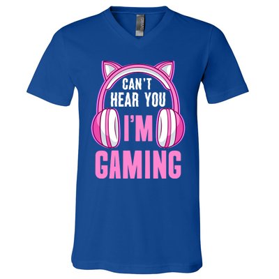 Cant Hear You Gaming Gamer Gift V-Neck T-Shirt