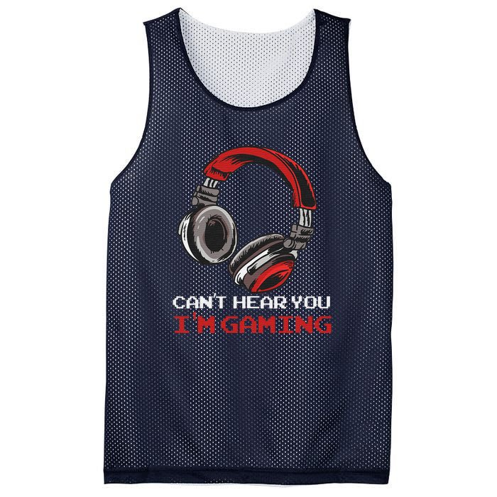 Can't Hear You I'm Gaming Gamer Assertion Gift Mesh Reversible Basketball Jersey Tank