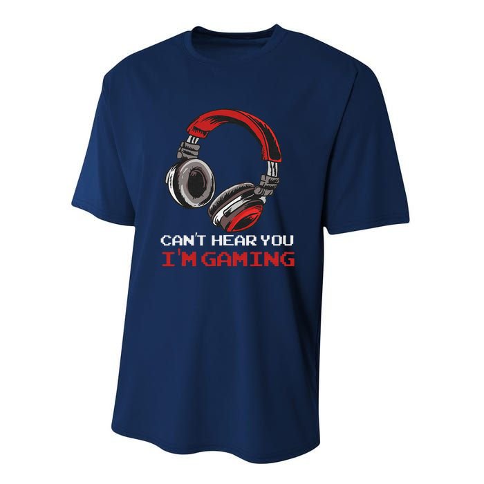 Can't Hear You I'm Gaming Gamer Assertion Gift Performance Sprint T-Shirt