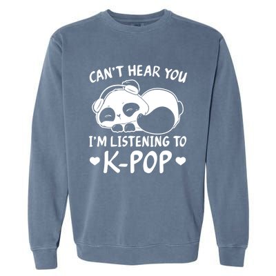 CanT Hear You IM Listening Kpop Rabbit Kpop Merchandise Garment-Dyed Sweatshirt