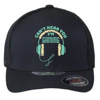 Can't Hear You I'm Gaming Computer and Video Games Flexfit Unipanel Trucker Cap