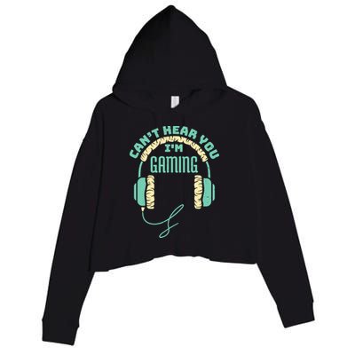 Can't Hear You I'm Gaming Computer and Video Games Crop Fleece Hoodie