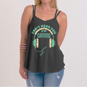 Can't Hear You I'm Gaming Computer and Video Games Women's Strappy Tank