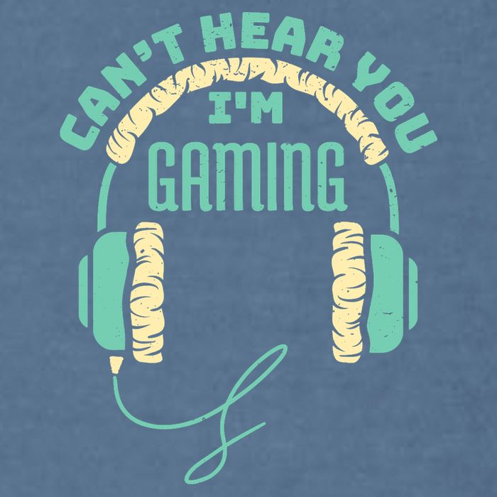 Can't Hear You I'm Gaming Computer and Video Games Garment-Dyed Sweatshirt