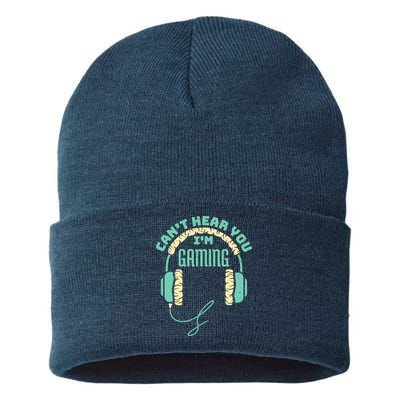 Can't Hear You I'm Gaming Computer and Video Games Sustainable Knit Beanie
