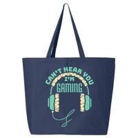Can't Hear You I'm Gaming Computer and Video Games 25L Jumbo Tote