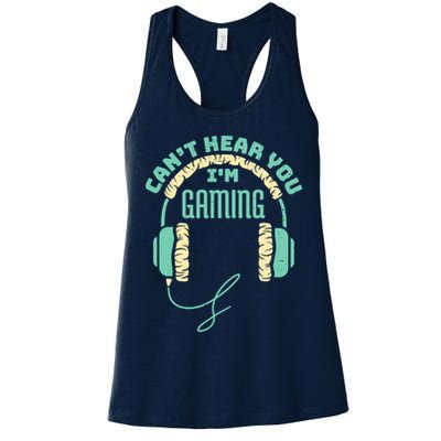 Can't Hear You I'm Gaming Computer and Video Games Womens Tank Top
