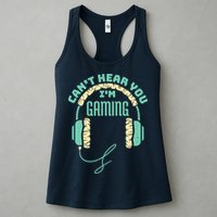 Can't Hear You I'm Gaming Computer and Video Games Womens Tank Top