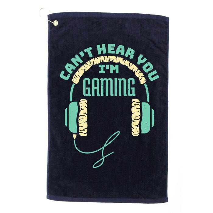 Can't Hear You I'm Gaming Computer and Video Games Golf Towel