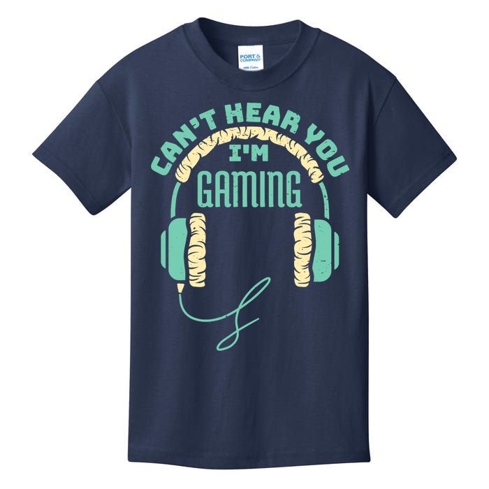 Can't Hear You I'm Gaming Computer and Video Games Kids T-Shirt