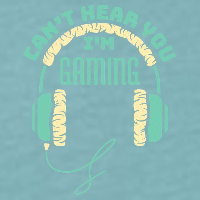 Can't Hear You I'm Gaming Computer and Video Games Sueded Cloud Jersey T-Shirt