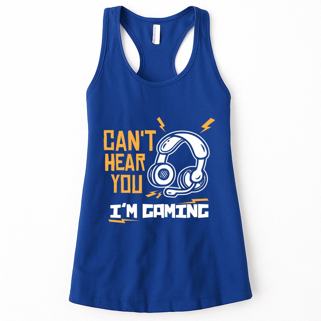 Can't Hear You I'm Gaming Cute Gift Funny Video Gamer Gift Womens Tank Top