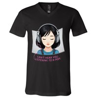 CanT Hear You Listening To Kpop Cute Kpop Headphones V-Neck T-Shirt