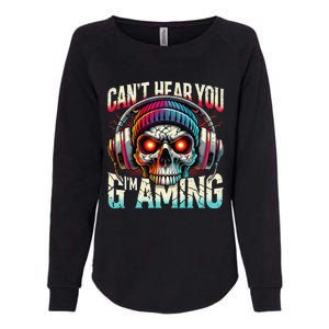 CanT Hear You Gaming Skull Headset Game Lovers Graphic Womens California Wash Sweatshirt