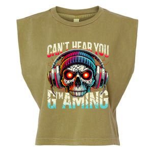 CanT Hear You Gaming Skull Headset Game Lovers Graphic Garment-Dyed Women's Muscle Tee