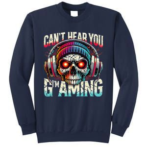 CanT Hear You Gaming Skull Headset Game Lovers Graphic Sweatshirt