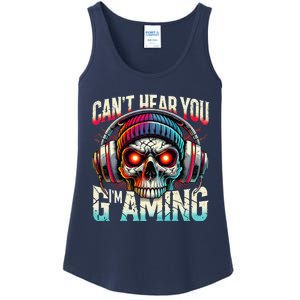 CanT Hear You Gaming Skull Headset Game Lovers Graphic Ladies Essential Tank