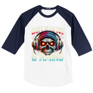 CanT Hear You Gaming Skull Headset Game Lovers Graphic Baseball Sleeve Shirt