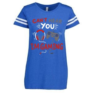 Can't Hear You I'm Gaming Funny Gift For Gamers Gift Enza Ladies Jersey Football T-Shirt