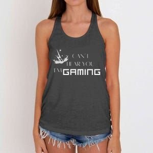 Can’T Hear You I’M Gaming Perfect For Gamers Women's Knotted Racerback Tank