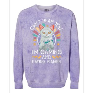 CanT Hear You IM Gaming Video Gamer Ramen Cat Colorblast Crewneck Sweatshirt