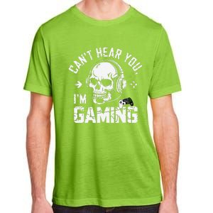 CanT Hear You IM Gaming Skull Funny Gamer Headset Art Adult ChromaSoft Performance T-Shirt