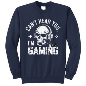 CanT Hear You IM Gaming Skull Funny Gamer Headset Art Sweatshirt