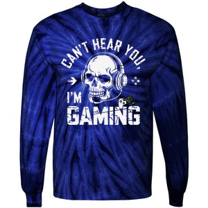 CanT Hear You IM Gaming Skull Funny Gamer Headset Art Tie-Dye Long Sleeve Shirt